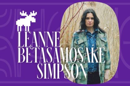 the-great-lakes-made-me,-says-scholar,-poet-and-musician-leanne-betasamosake-simpson