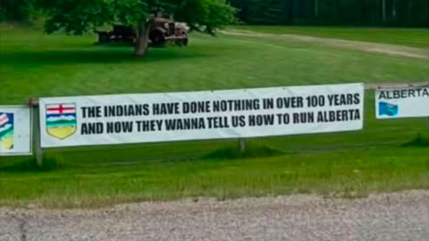 banner-message-along-edmonton-area-highway-racist-according-to-first-nations